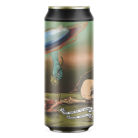 Put That On My Grave Quadruple India Pale Ale
