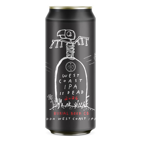 West Coast IPA is Dead West Coast-Style India Pale Ale (Collaboration with Green Cheek Beer Co.)